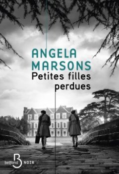 Petites filles perdues - Angela Marsons
