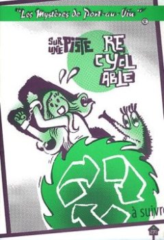 Les mystères de Port-au-Vin, Tome 2 : Sur une piste recyclable
