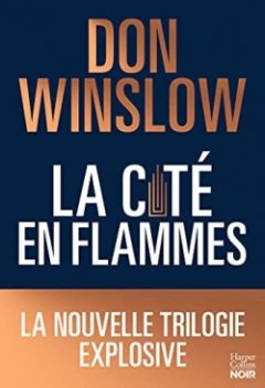 La cité en flammes - Don Winslow