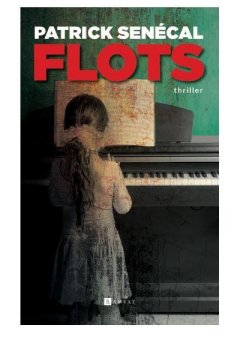 Flots - Patrick Senécal
