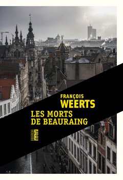 Les morts de Beauraing - François Weerts