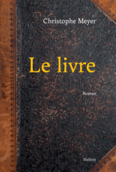 Le livre - Christophe Meyer