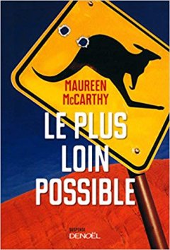 Le plus loin possible - Maureen McCarthy