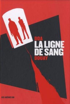 La Ligne de sang - Doa et Douay