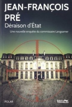 Déraison d'État - Jean-François Pré 