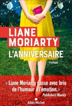 L'anniversaire - Liane Moriarty