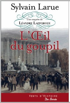 L'oeil du Goupil - Sylvain Larue
