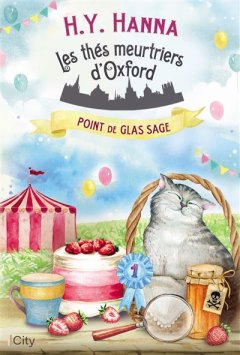 Les Thés Meurtriers d'Oxford (Tome 4) : Point de glas sage - H.Y. Hanna