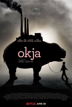 Okja - Bong Joon-Ho