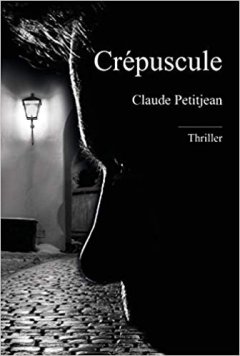 Crépuscule - Claude PETITJEAN