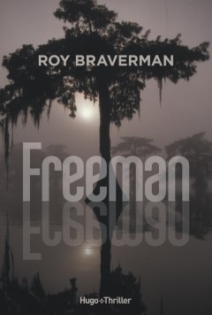 Freeman - Roy Braverman