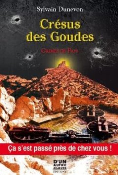 Crésus des Goudes - Sylvain Dunevon