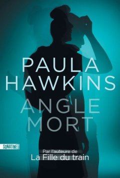 Angle mort - Paula Hawkins