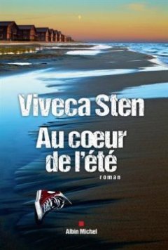 Au coeur de l'été - Viveca Sten