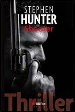 Shooter - Stephen Hunter
