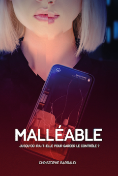Malléable - Christophe Barraud