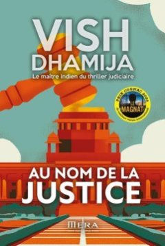 Au nom de la justice - Vish Dhamija
