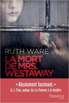 La Mort de Mrs Westaway - Ruth WARE