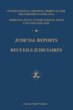 Judicial Reports 2000/ Recueils Judiciaires 2000 - International Criminal Tribunal for the Former Yugoslavia