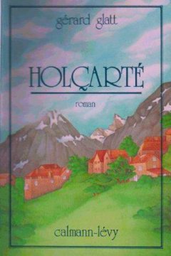 Holçarté - Gérard Glatt