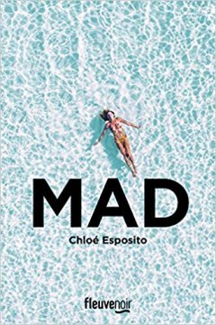 MAD - Chloé Esposito 