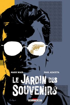 Le jardin des souvenirs - Paul Azaceta