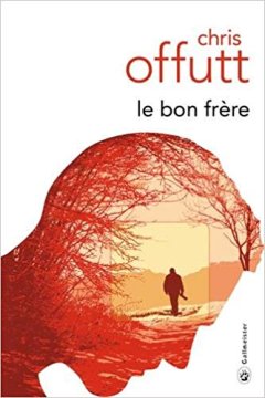 Le Bon Frère - Chris Offutt