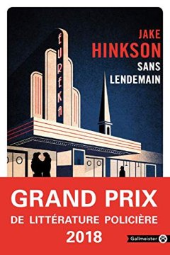 Sans lendemain - Jake Hinkston