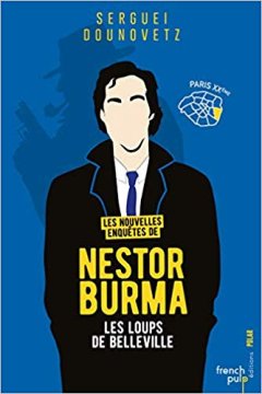 Nesto Burma, les loups de Belleville - Serguei Dounovetz