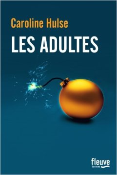 Les Adultes - Caroline Hulse