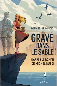 Gravé dans le sable - Cédric Fernandez et Jérôme Derache