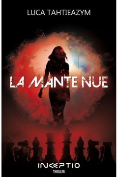 La Mante nue - Luca Tahtieazym