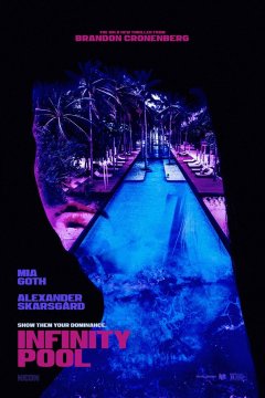 Infinity Pool - Brandon Cronenberg