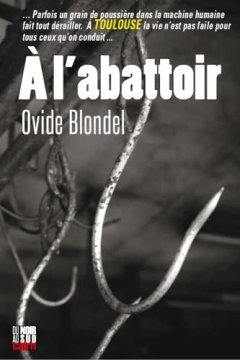 A l'abattoir - Ovide Blondel