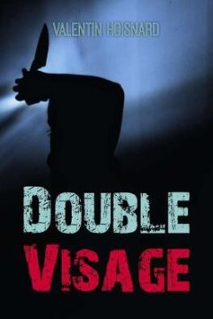 Double visage - Valentin Hoisnard