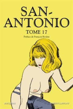 San-Antonio - Tome 17 - Frédéric Dard