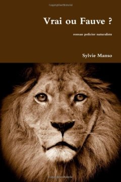 Vrai ou Fauve