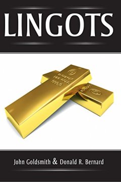 Lingots - John Goldsmith