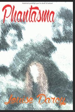 Phantasma -Louise Darcy