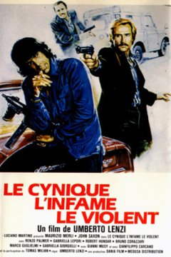 Le cynique, l'infâme, le violent - Umberto Lenzi