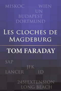 Les Cloches de Magdeburg (French) - Tom Faraday