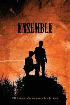 Ensemble (French) - Vh Eberle - Zach Coons - Ian Mirsky