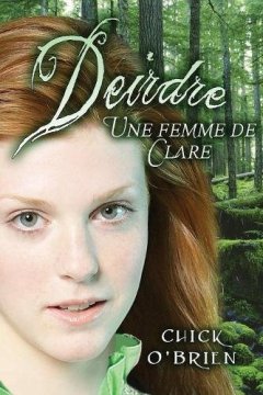 Deirdre : Une Femme de Clare (French) - Chick O'Brien