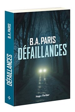 Défaillances - B.A. Paris
