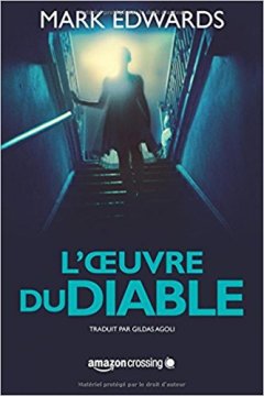 L'Œuvre du diable - Mark Edwards 