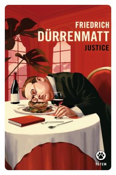 Justice - Friedrich Durrenmatt 