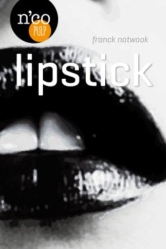 Lipstick - Franck Notwook