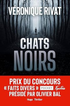 Chats Noirs - Véronique Rivat