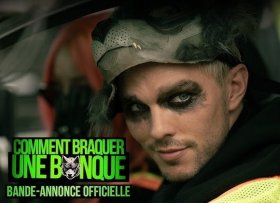 La bande-annonce du film Comment braquer une banque !
