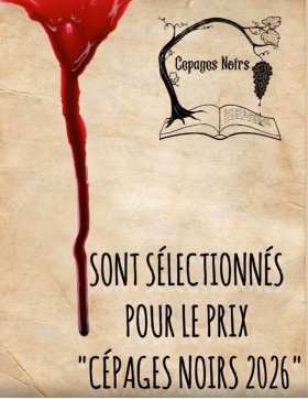 La sélection du prix Cépages Noirs !